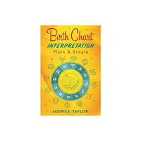 Llewellyn Publications,U.S. Birth Chart Interpretation Plain & Simple (häftad, eng)