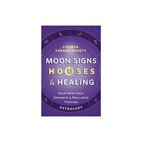 Llewellyn Publications,U.S. Moon Signs, Houses & Healing (häftad, eng)