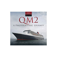 The History Press Ltd QM2 (häftad, eng)