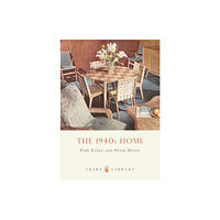 Bloomsbury Publishing PLC The 1940s Home (häftad, eng)