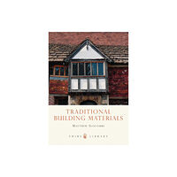 Bloomsbury Publishing PLC Traditional Building Materials (häftad, eng)