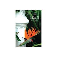 Bloomsbury Publishing PLC Botanic Gardens (häftad, eng)