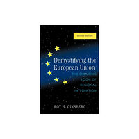 Rowman & littlefield Demystifying the European Union (inbunden, eng)