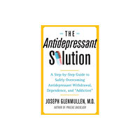 Simon & Schuster Ltd The Antidepressant Solution (häftad, eng)