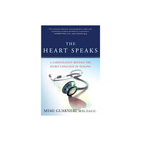 Atria Books The Heart Speaks (häftad, eng)