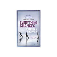 Orion Publishing Co Everything Changes (häftad, eng)