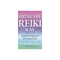 Little, Brown Book Group Living The Reiki Way (häftad, eng)