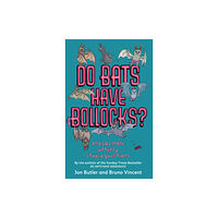 Little, Brown Book Group Do Bats Have Bollocks? (häftad, eng)