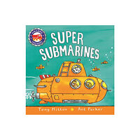 Kingfisher Super Submarines (bok, board book, eng)