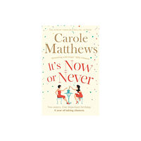 Little, Brown Book Group It's Now or Never (häftad, eng)