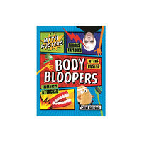 Kingfisher Mythbusters: Body Bloopers (häftad, eng)