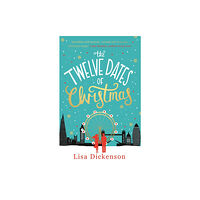 Little, Brown Book Group The Twelve Dates of Christmas (häftad, eng)