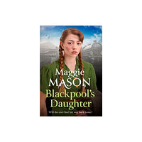 Little, Brown Book Group Blackpool's Daughter (häftad, eng)