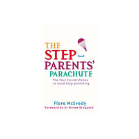 Little, Brown Book Group The Step-Parents' Parachute (häftad, eng)