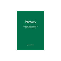 John Wiley And Sons Ltd Intimacy (häftad, eng)