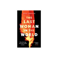 Little, Brown Book Group The Last Woman in the World (häftad, eng)