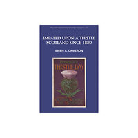 Edinburgh university press Impaled Upon a Thistle (häftad, eng)