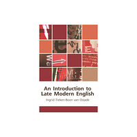 Edinburgh university press An Introduction to Late Modern English (inbunden, eng)