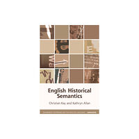 Edinburgh university press English Historical Semantics (häftad, eng)