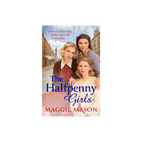 Little, Brown Book Group The Halfpenny Girls (häftad, eng)