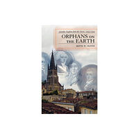 Lexington books Orphans on the Earth (inbunden, eng)