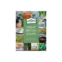 Pan Macmillan Great British Soups (inbunden, eng)