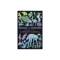 Orion Publishing Co Dreams and Shadows (häftad, eng)