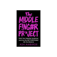 Ebury Publishing The Middle Finger Project (häftad, eng)