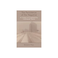 Edinburgh university press The Persistence of the Negative (häftad, eng)