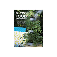 Cool Springs Press Micro Food Gardening (häftad, eng)