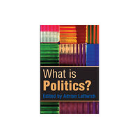 John Wiley And Sons Ltd What is Politics? (häftad, eng)