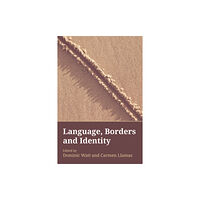 Edinburgh university press Language, Borders and Identity (häftad, eng)