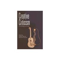 Edinburgh university press Creative Criticism (häftad, eng)