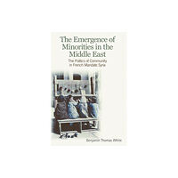 Edinburgh university press The Emergence of Minorities in the Middle East (häftad, eng)