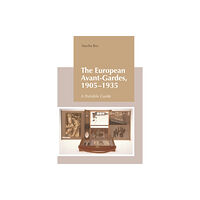 Edinburgh university press The European Avant-Gardes, 1905-1935 (häftad, eng)