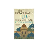 Allison & Busby The Honourable Life of Thomas Chayne (inbunden, eng)