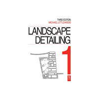 Taylor & francis ltd Landscape Detailing Volume 1 (häftad, eng)
