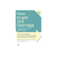 Kogan Page Ltd How to Get Into Oxbridge (häftad, eng)