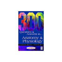 Elsevier Health Sciences 300 Questions and Answers in Anatomy and Physiology for Veterinary Nurses (häftad, eng)