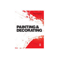 Taylor & francis ltd Painting and Decorating (häftad, eng)