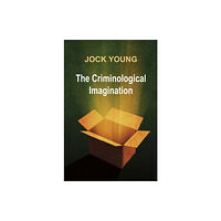 John Wiley And Sons Ltd Criminological Imagination (häftad, eng)