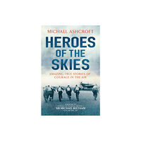 Headline Publishing Group Heroes of the Skies (häftad, eng)