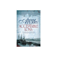 Headline Publishing Group Acceptable Loss (William Monk Mystery, Book 17) (häftad, eng)