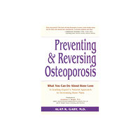 Random House USA Inc Preventing and Reversing Osteoporosis (häftad, eng)