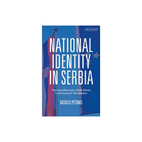 Bloomsbury Publishing PLC National Identity in Serbia (häftad, eng)