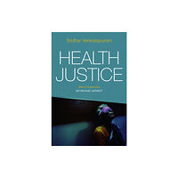 John Wiley And Sons Ltd Health Justice (häftad, eng)