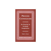 University press of america Process Catholicism (häftad, eng)