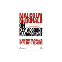 Kogan Page Ltd Malcolm McDonald on Key Account Management (häftad, eng)