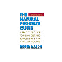 Square One Publishers The Natural Prostate Cure (häftad, eng)