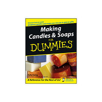 John Wiley & Sons Inc Making Candles and Soaps For Dummies (häftad, eng)